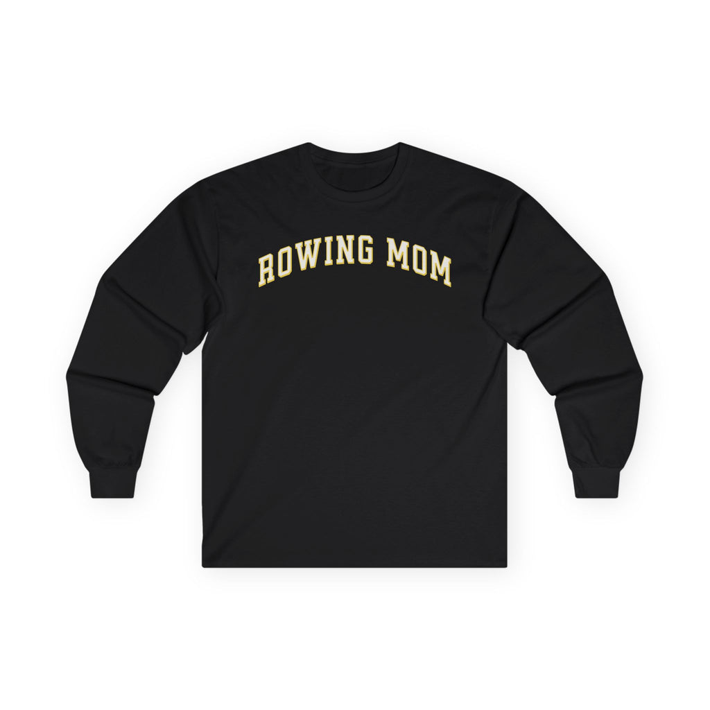 rowing mom long sleeve