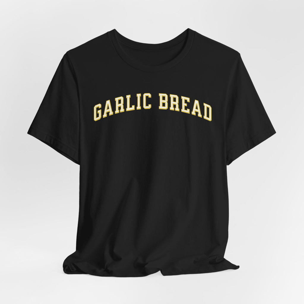 garlic bread tshirt