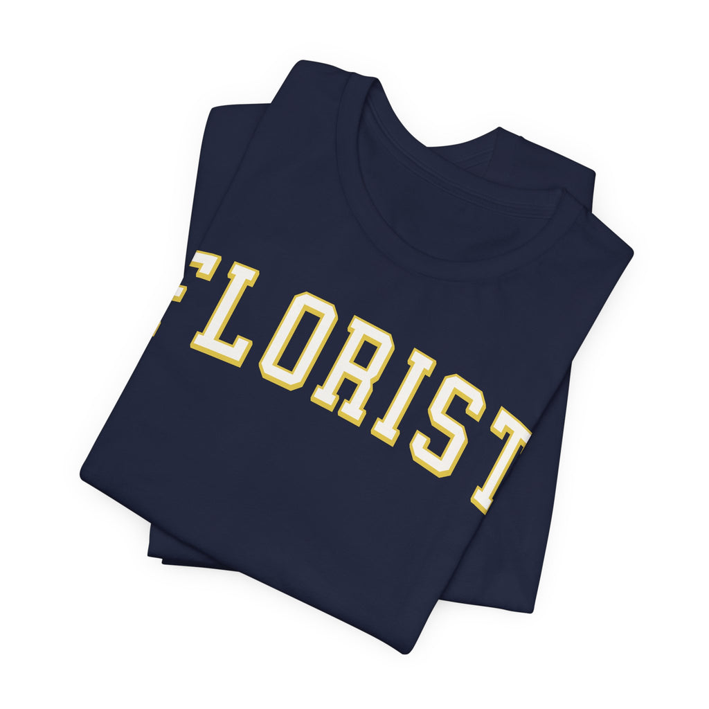 florist tshirt