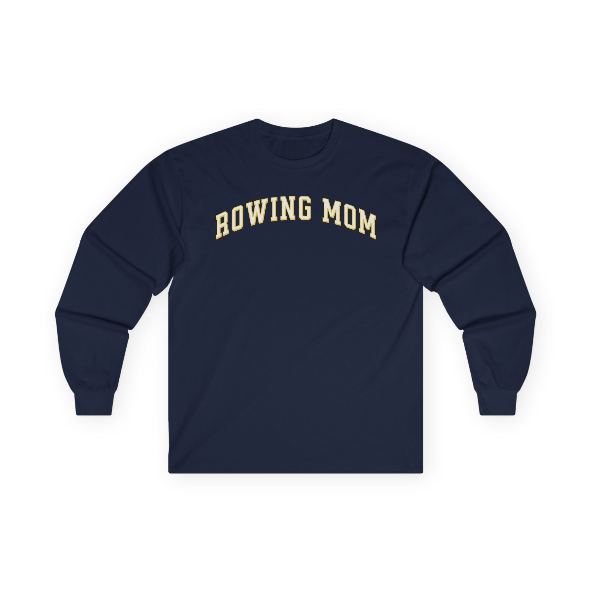rowing mom long sleeve