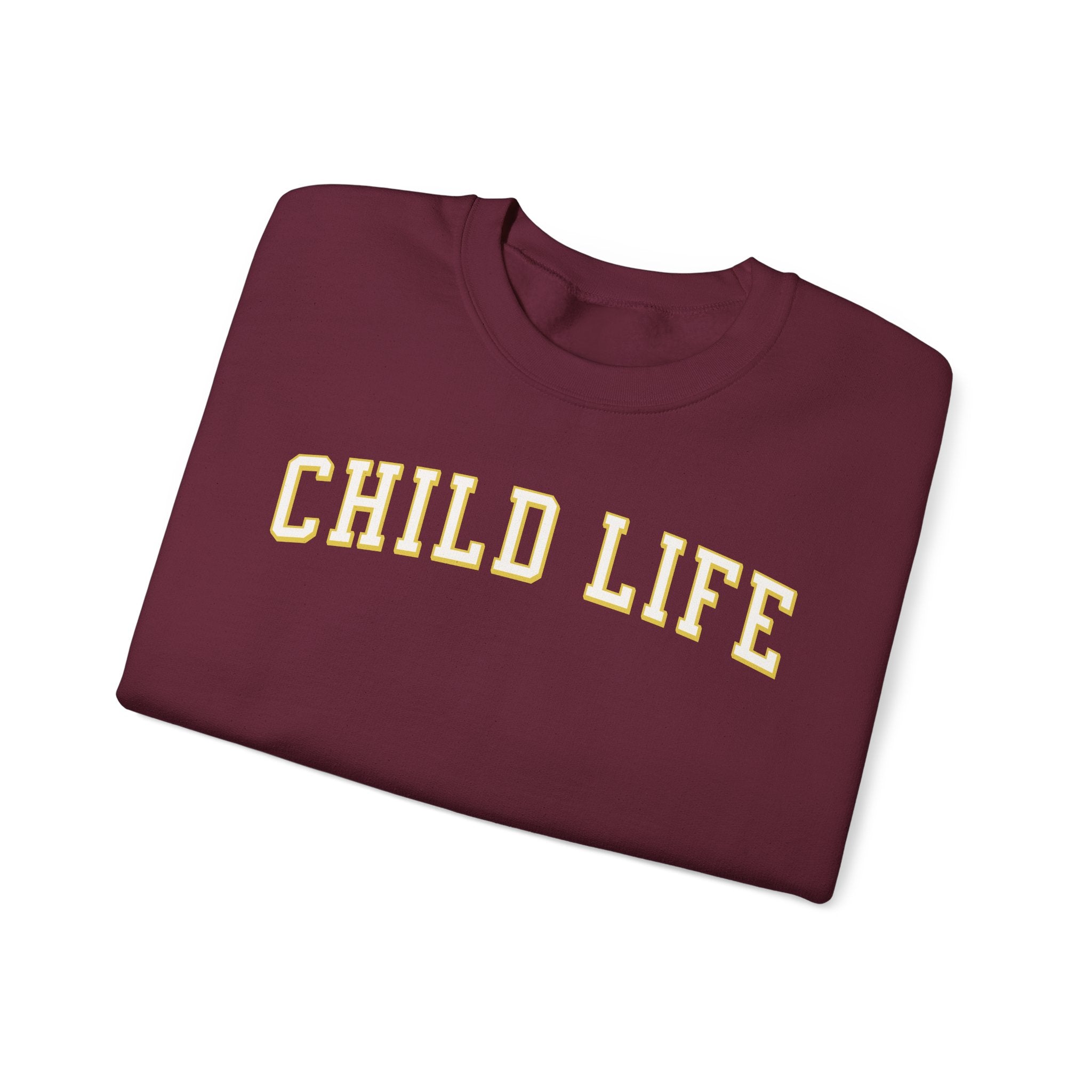 child life sweatshirt