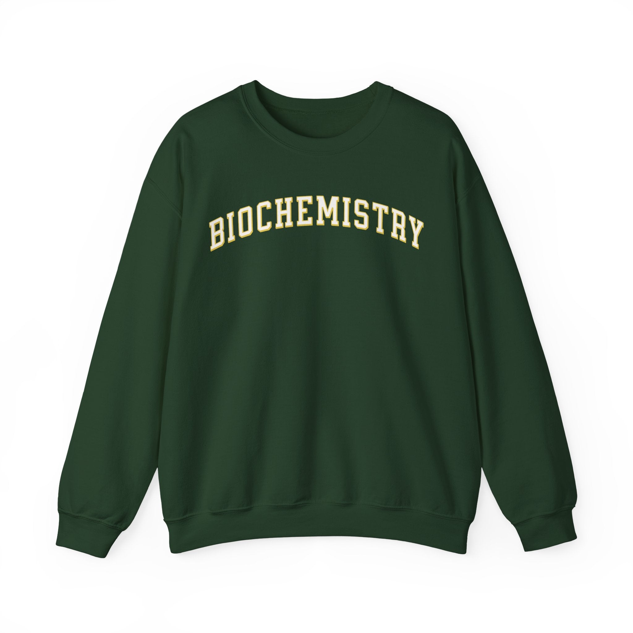 biochemistry sweatshirt